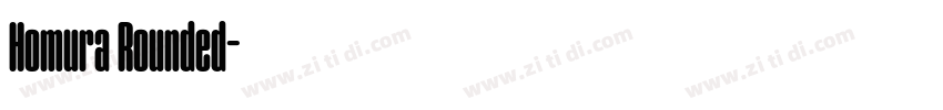 Homura Rounded字体转换
